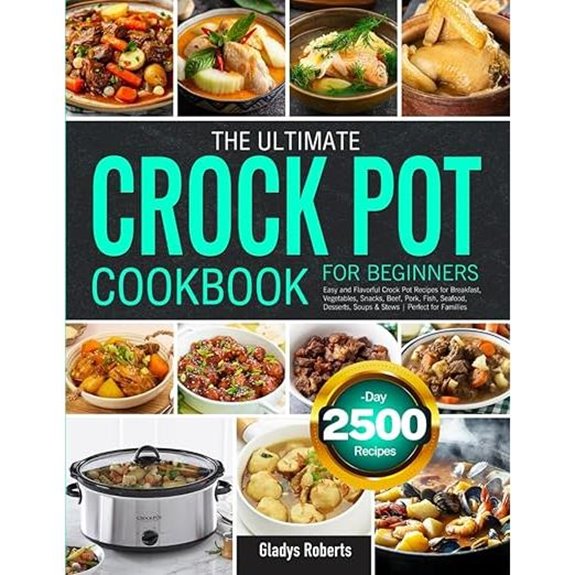 Ultimate Crock Pot Cookbook for Beginners